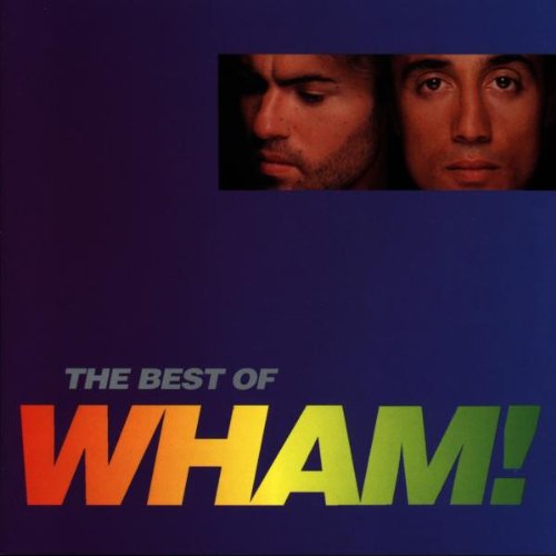 IF YOU WERE THERE / THE BEST OF WHAM !
