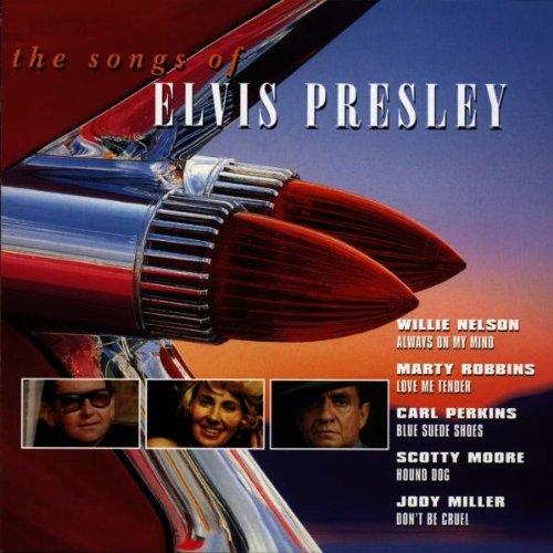 SONGS OF ELVIS PRESLEY