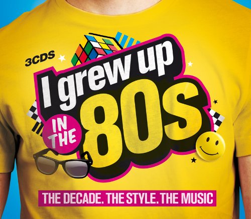 I GREW UP IN THE 80'S - 3CD BOXSET LTD.ED.