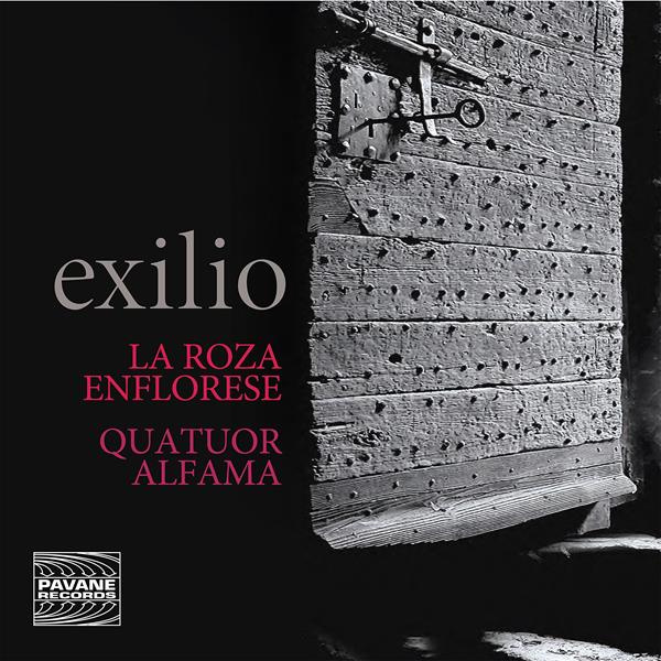 EXILIO: SEPHARDIC SONGS, SPANISH RENAISSANCE AND ORIGINAL COMPOSITIONS