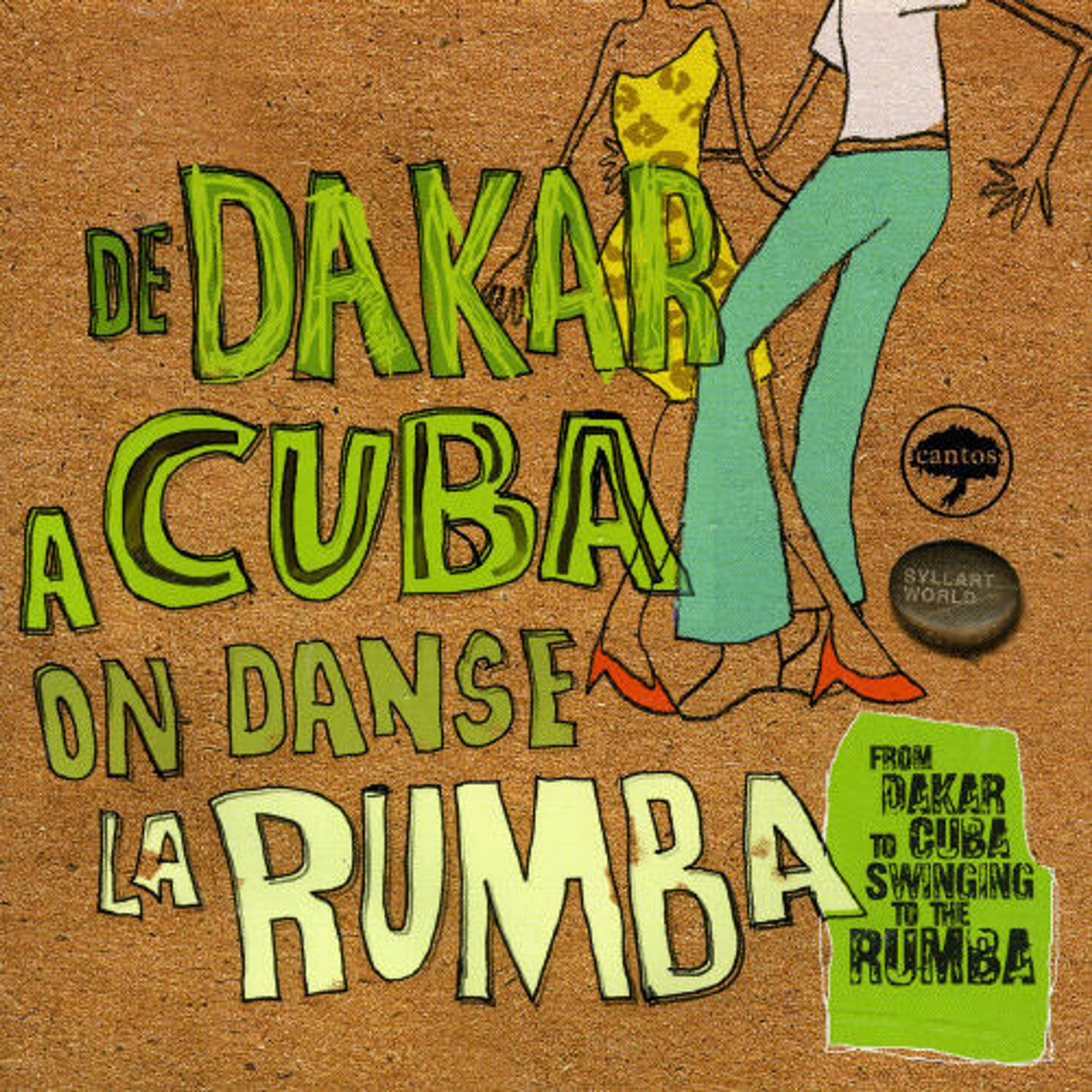 FROM DAKAR TO CUBA - SWINGING TO THE RUMBA