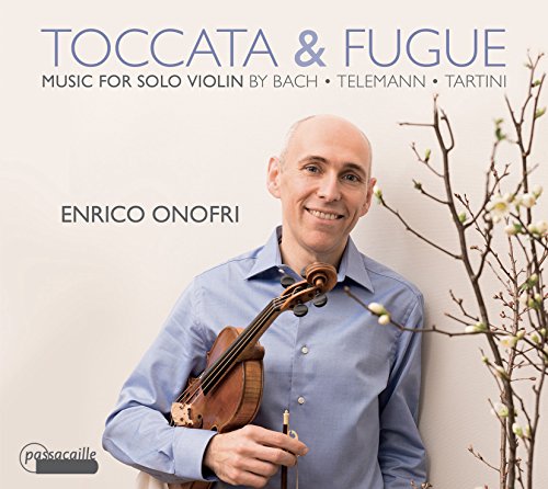 TOCCATA & FUGUE: MUSIC FOR SOLO VIOLIN