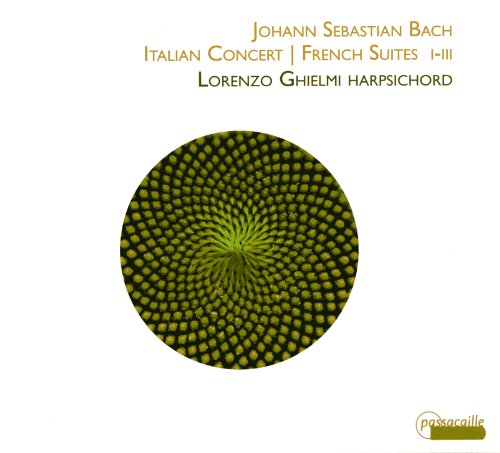 JOHANN SEBASTIAN BACH - ITALIAN CONCERTO BWV 971 & FRENCH SUITES NOS. 1-3 BWV 8