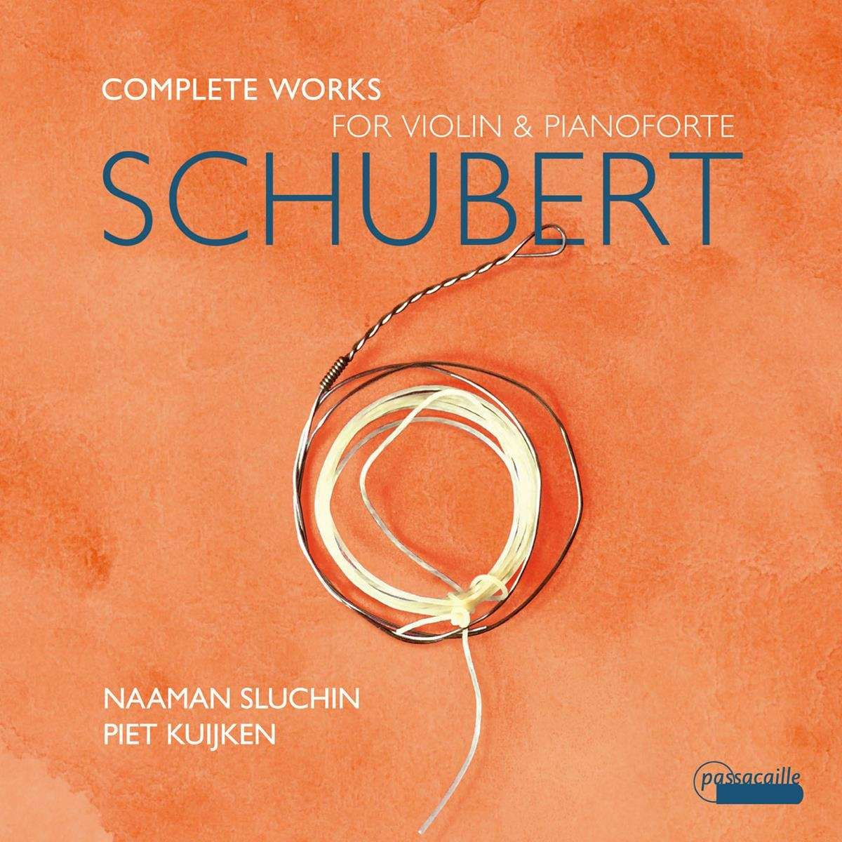 FRANZ SCHUBERT: COMPLETE WORKS FOR VIOLIN & PIANOFORTE