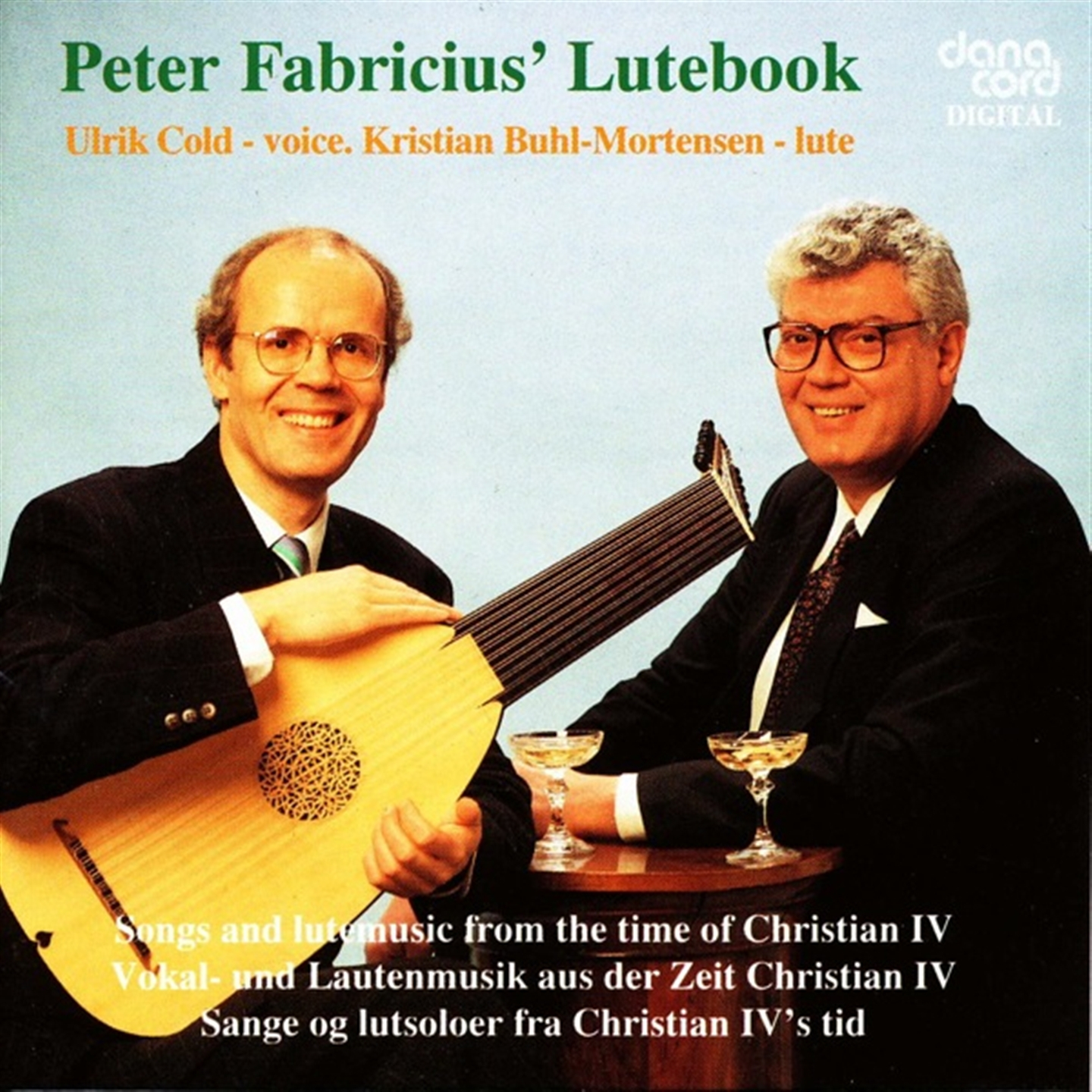 PETER FABRICIUS' LUTEBOOK - SONGS AND LUTE MUSIC FROM THE TIME OF CHRISTIAN IV