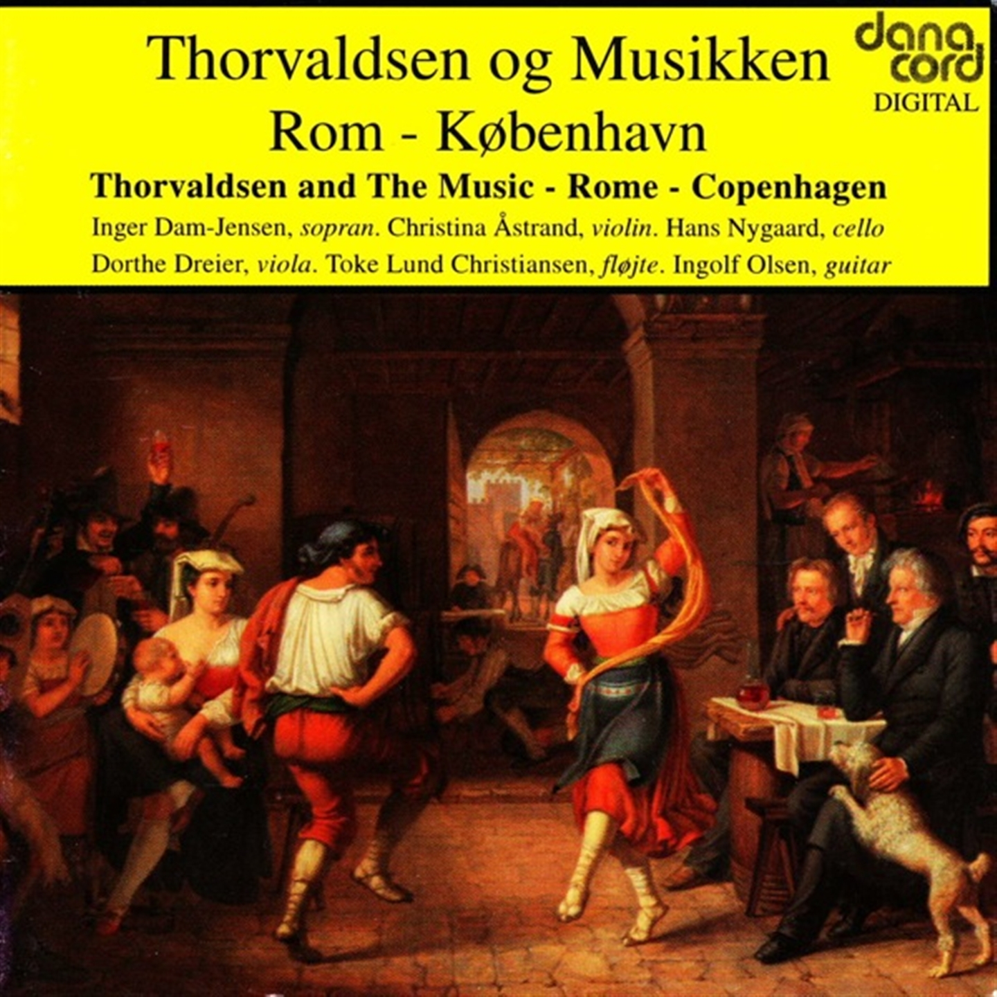 THORVALDSEN AND THE MUSIC - ROME & COPENHAGEN