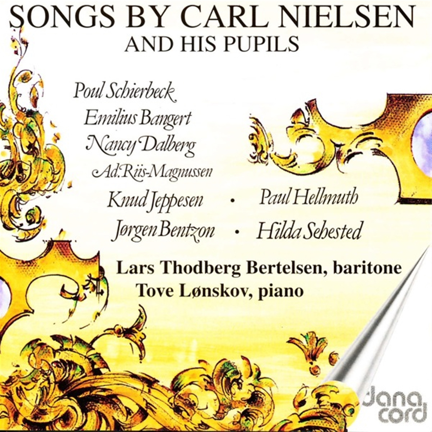 SONGS BY CARL NIELSEN & HIS PUPILS