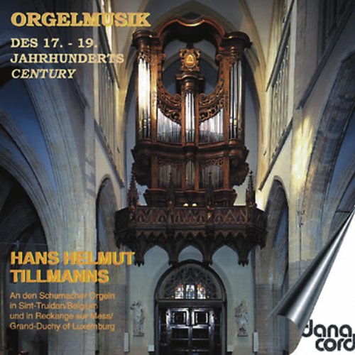 ORGAN MUSIC FROM 17.-19. CENTURY