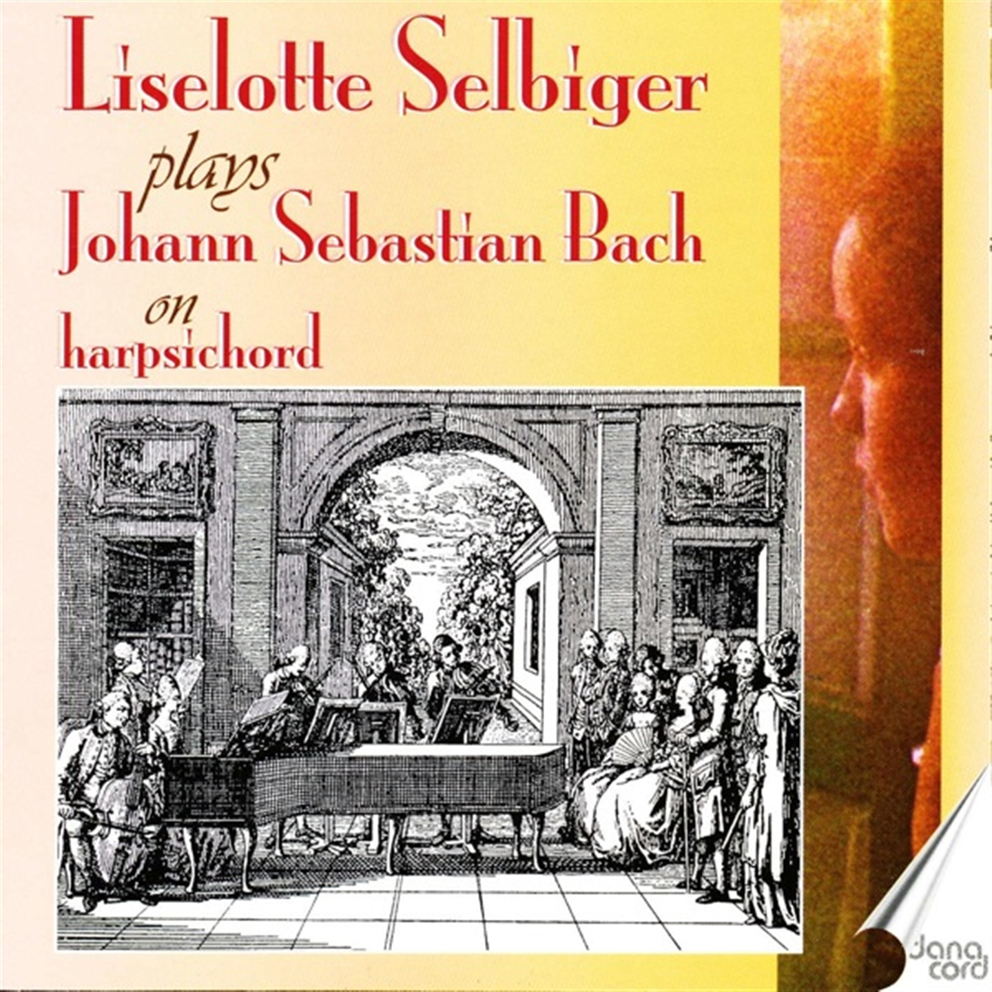 LISELOTTE SELBIGER PLAYS BACH ON THE HARPSICHORD