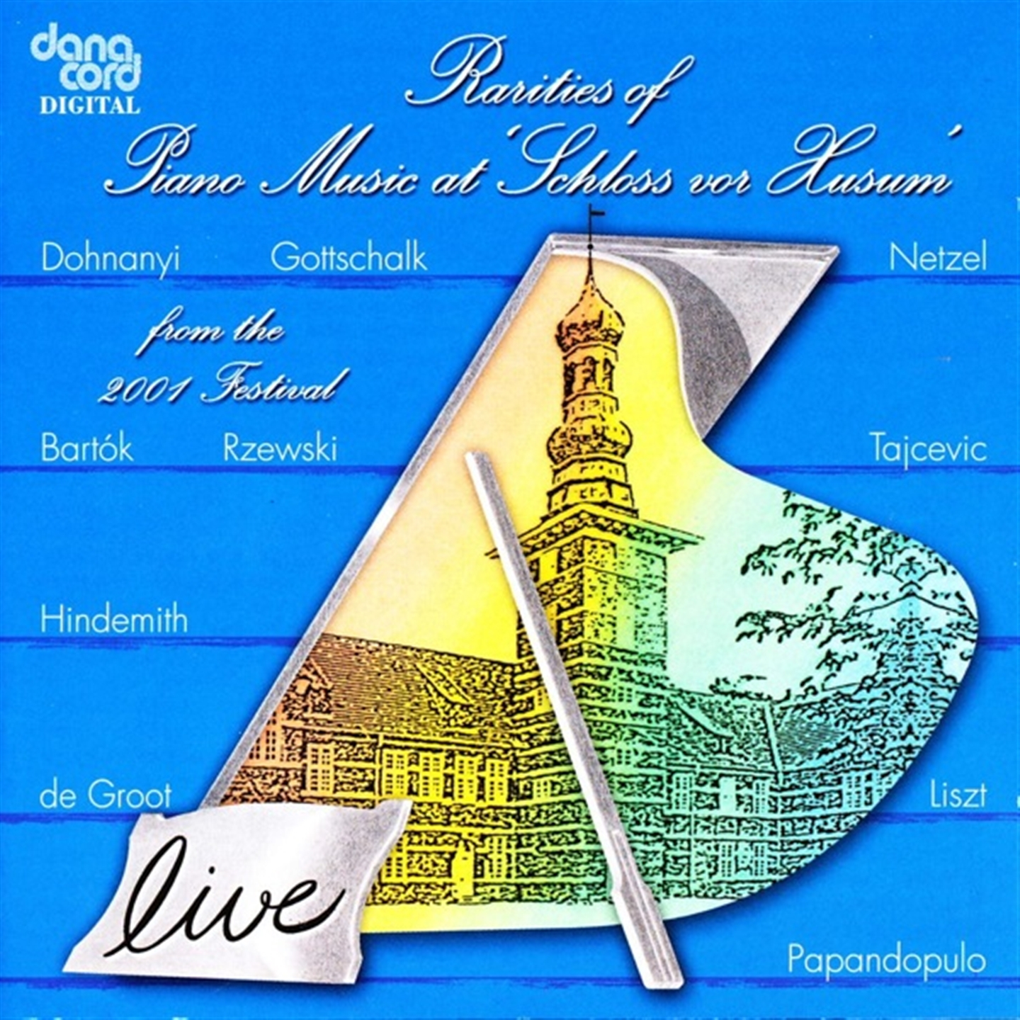 RARITIES OF PIANO MUSIC 2001 - LIVE RECORDINGS FROM THE HUSUM FESTIVAL