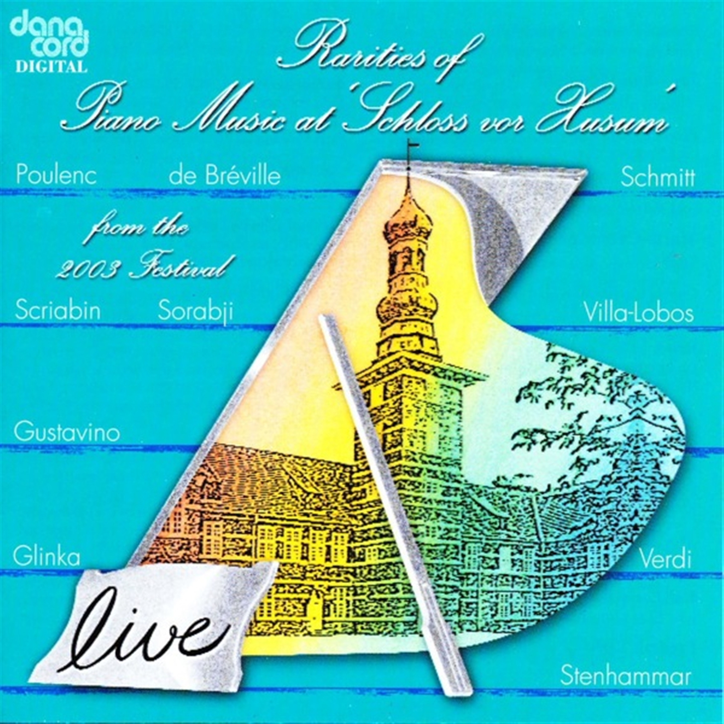 RARITIES OF PIANO MUSIC 2003 - LIVE RECORDINGS FROM THE HUSUM FESTIVAL