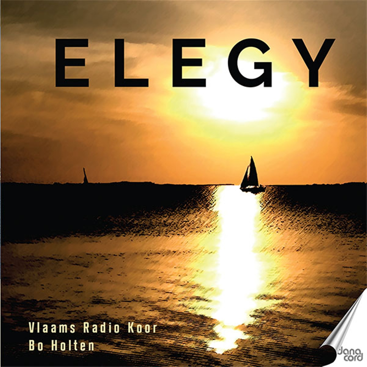 ELEGY - WORKS AND ARRANGEMENTS WITH CHOIR