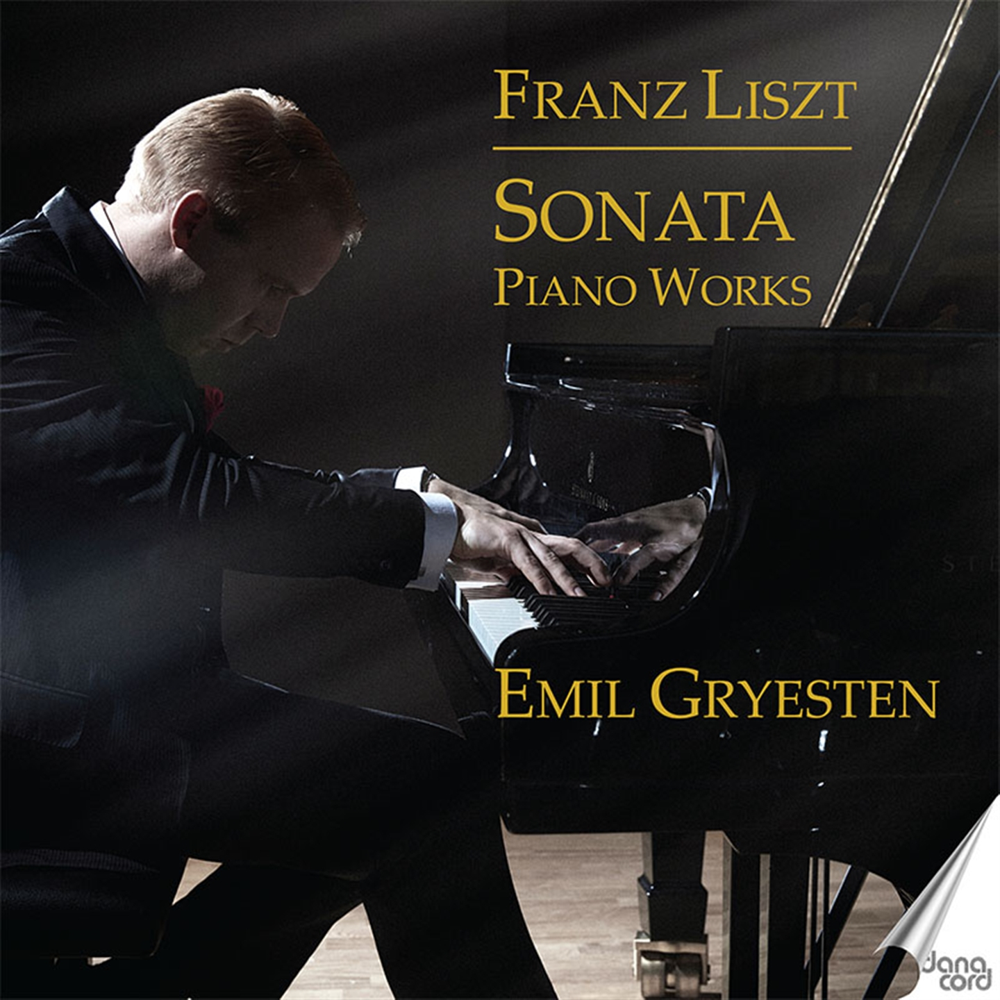 SONATA - PIANO WORKS (SONATE I H-MOL / FRA: ANNÉES DE PÈLERINAGE SUISSE / ISOLD