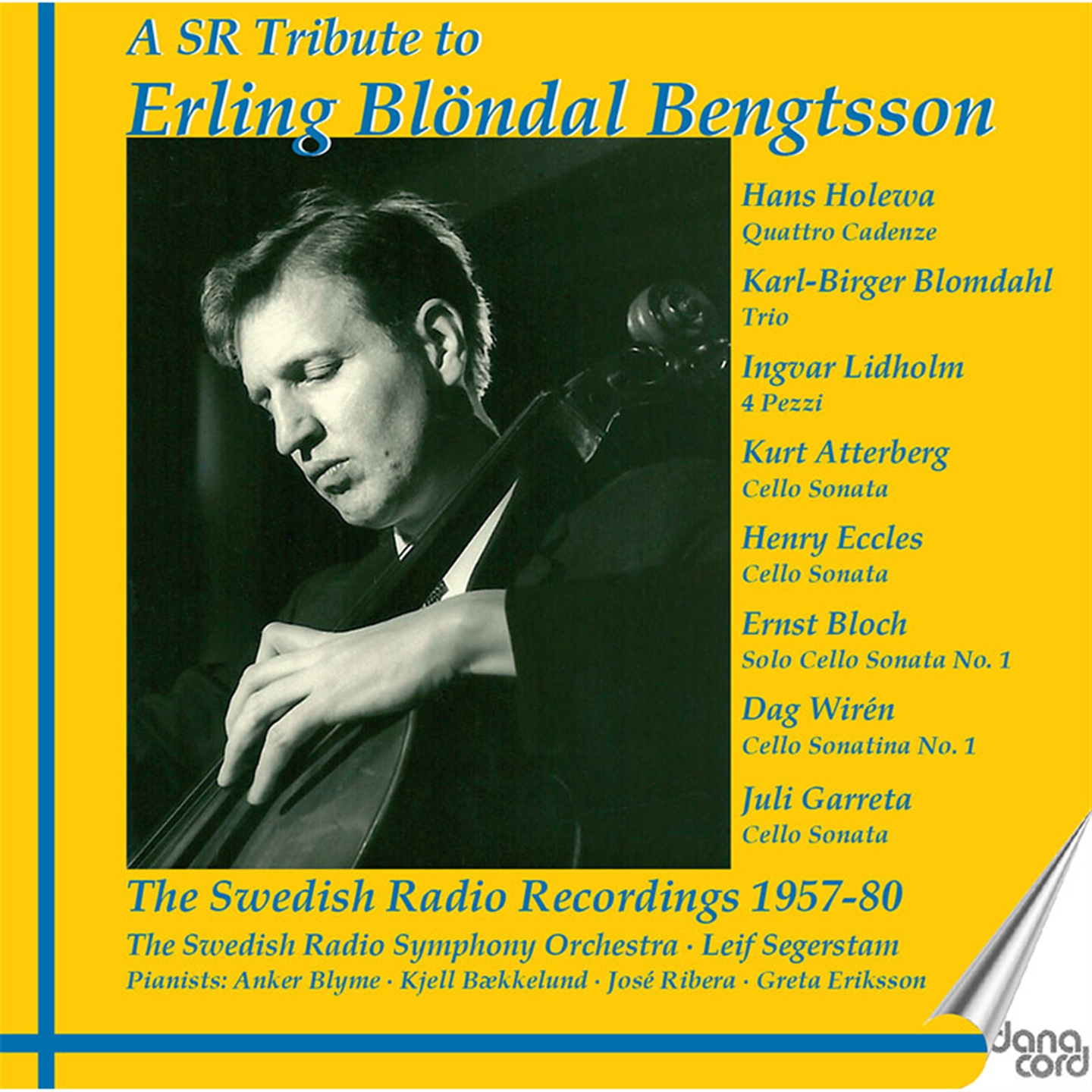 A SR TRIBUTE TO ERLING BLONDAL BENGTSSON