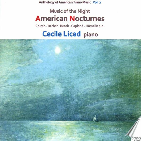 MUSIC OF THE NIGHT - AMERICAN NOCTURNES (ANTHOLOGY OF AMERICAN PIANO MUSIC VOL.