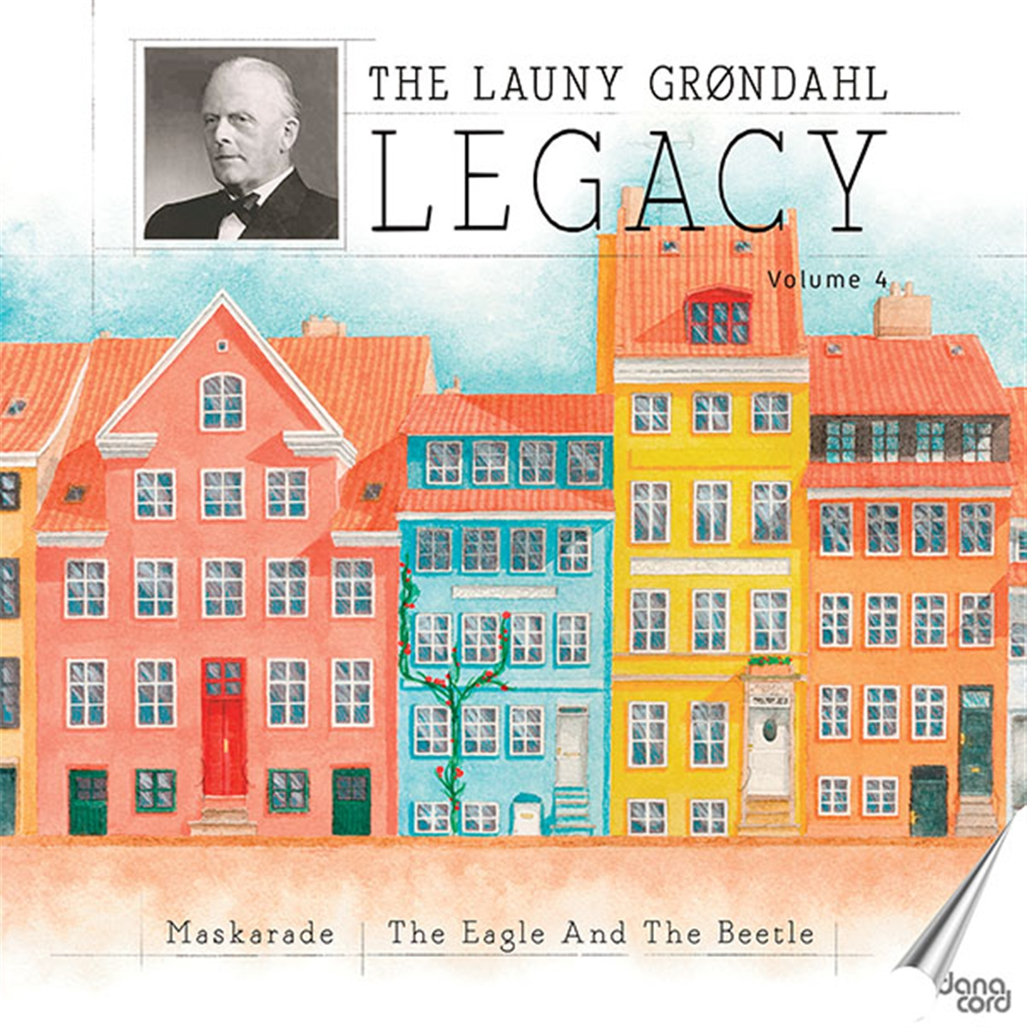 THE LAUNY GRONDAHL LEGACY VOL.4 - MASKARADE / ORNEN & SKARNBASSEN