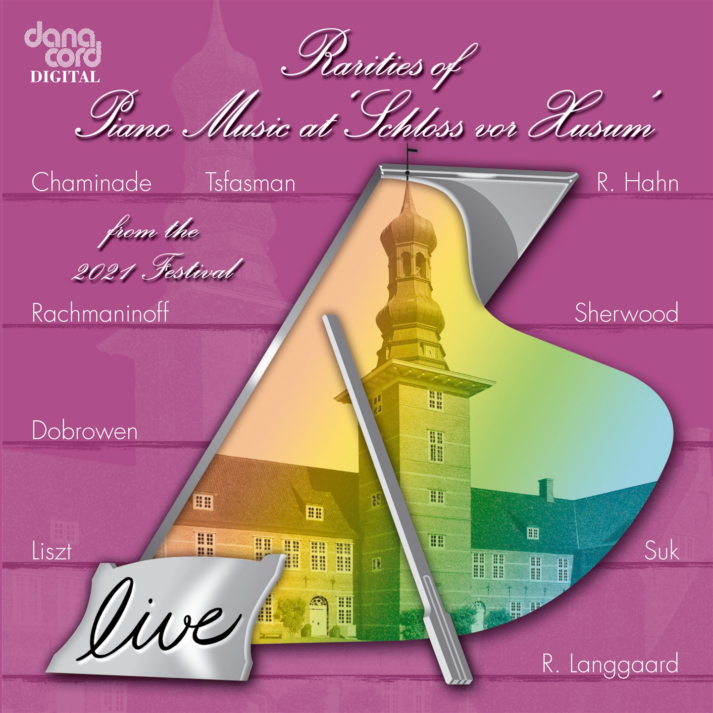 RARITIES OF PIANO MUSIC 2021 - LIVE RECORDINGS FROM THE HUSUM FESTIVAL