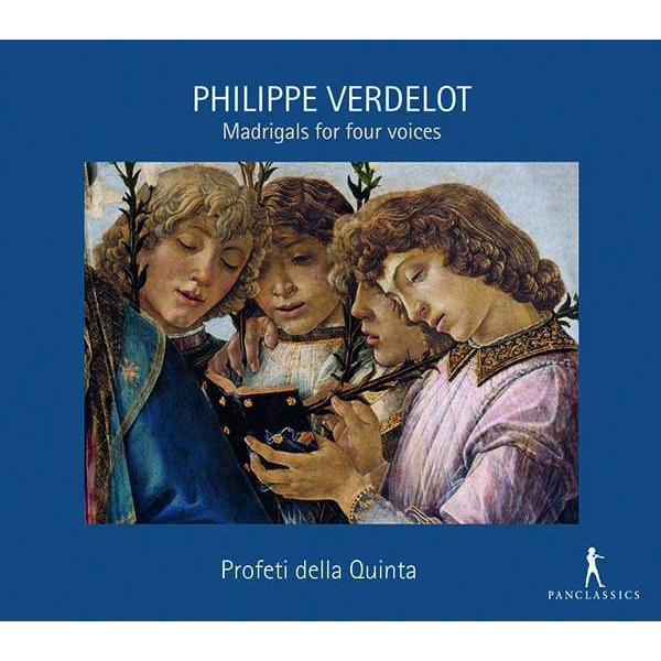 PHILIPPE VERDELOT - MADRIGALS FOR FOUR VOICES