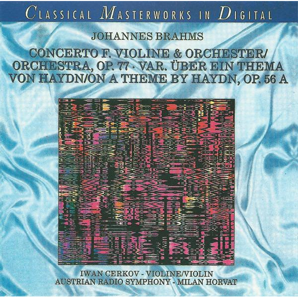 VIOLIN CONCERTO OP. 77 / VARIATIOS ON THEME OF HAYDN OP. 56A