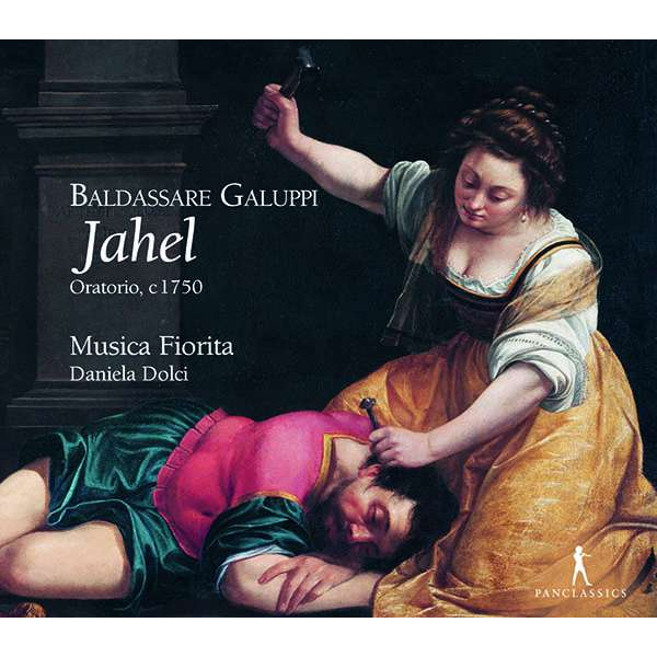 BALDASSARE GALUPPI: JAHEL, ORATORIO, VENEZIA 1747