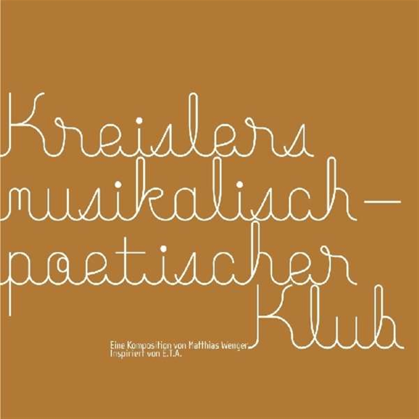 KREISLERS MUSIKALISCH-POETISCHER KLUB