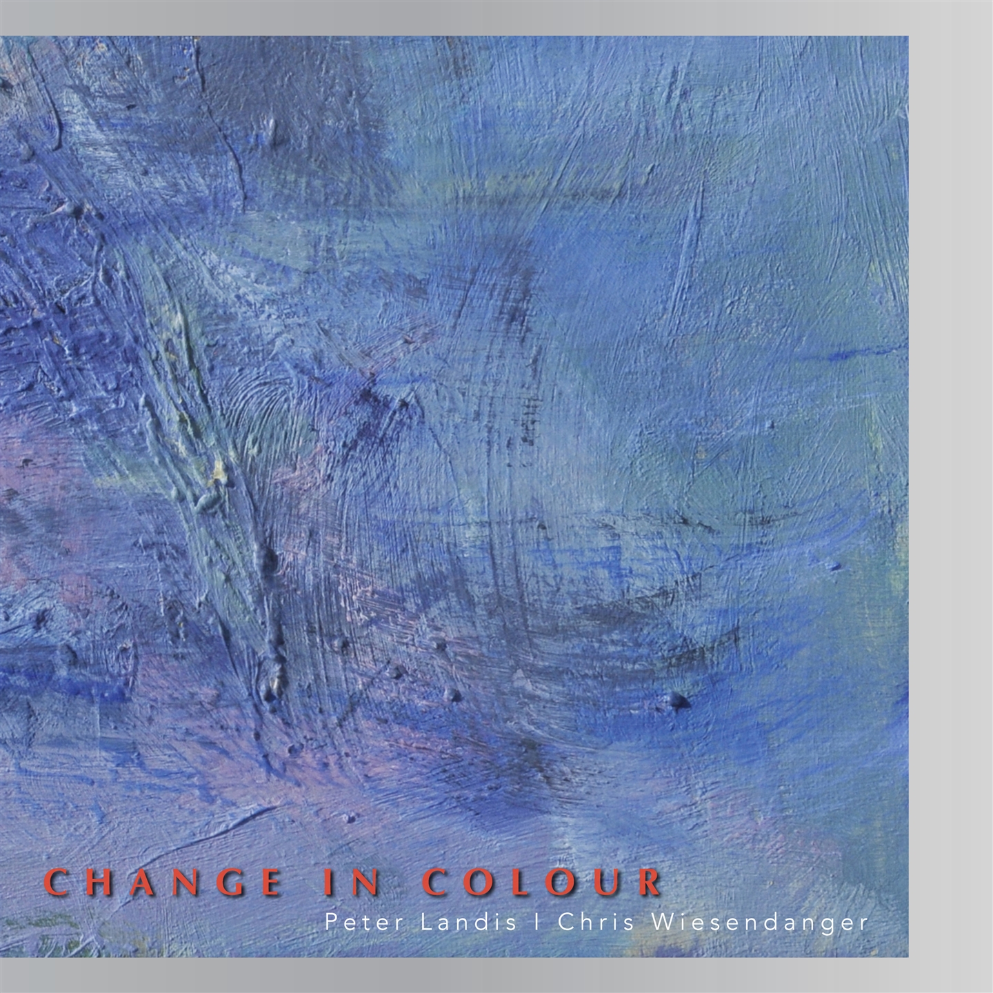 CHANGE IN COLOUR