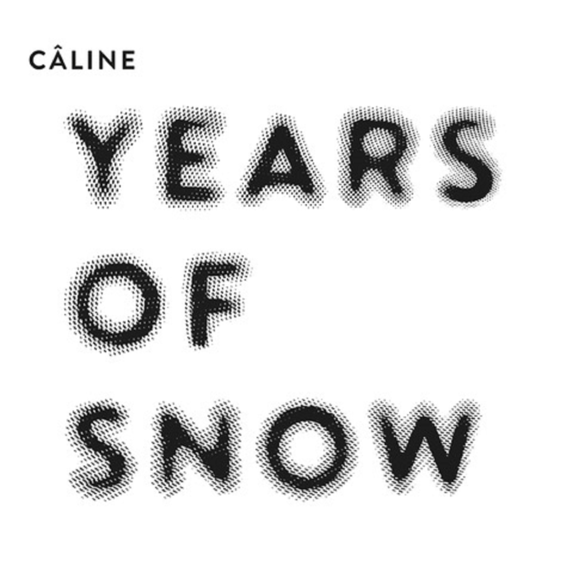 YEARS OF SNOW