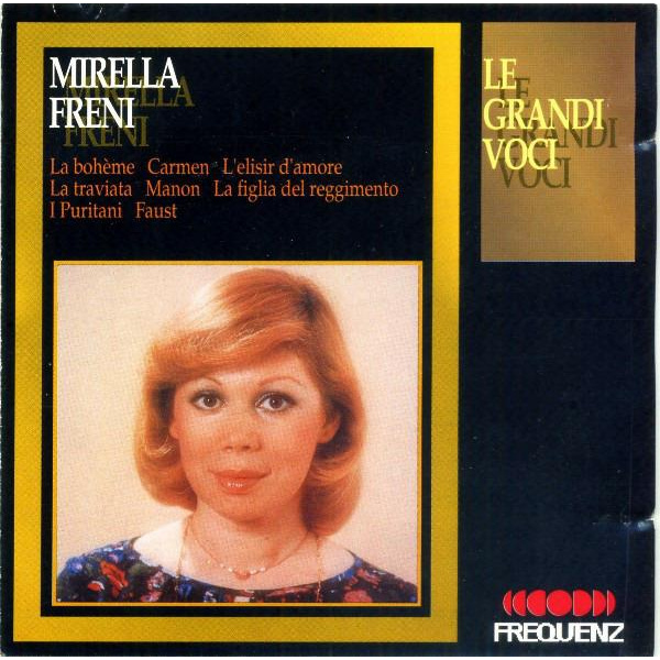 LE GRANDI VOCI - MIRELLA FRENI