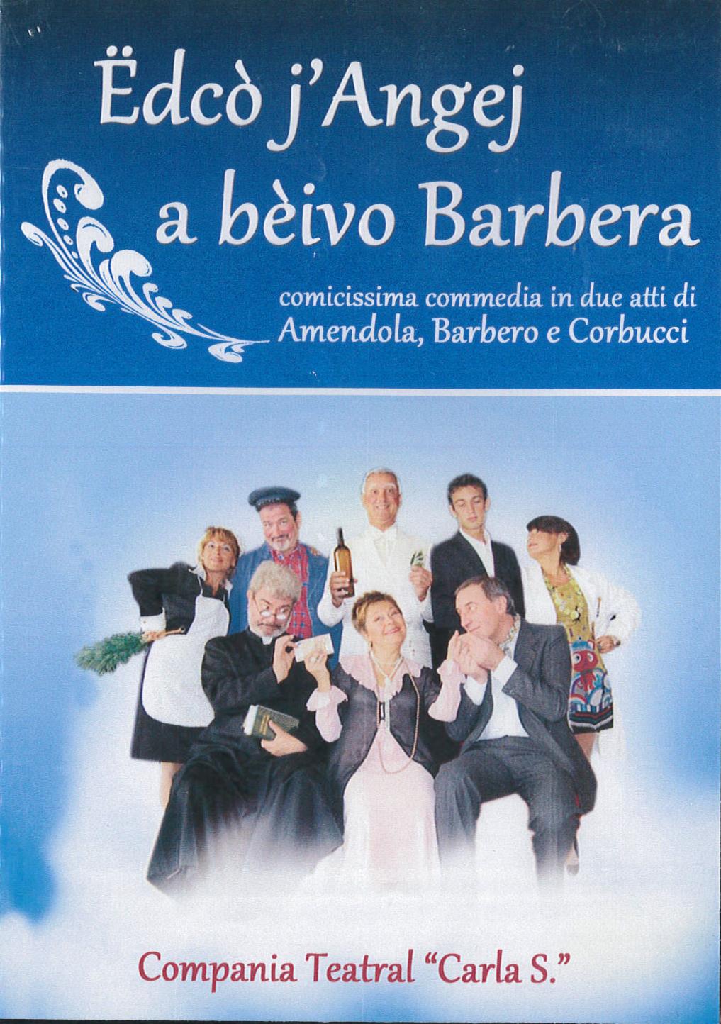 EDCO' J' ANGEJ A BEIVO BARBERA