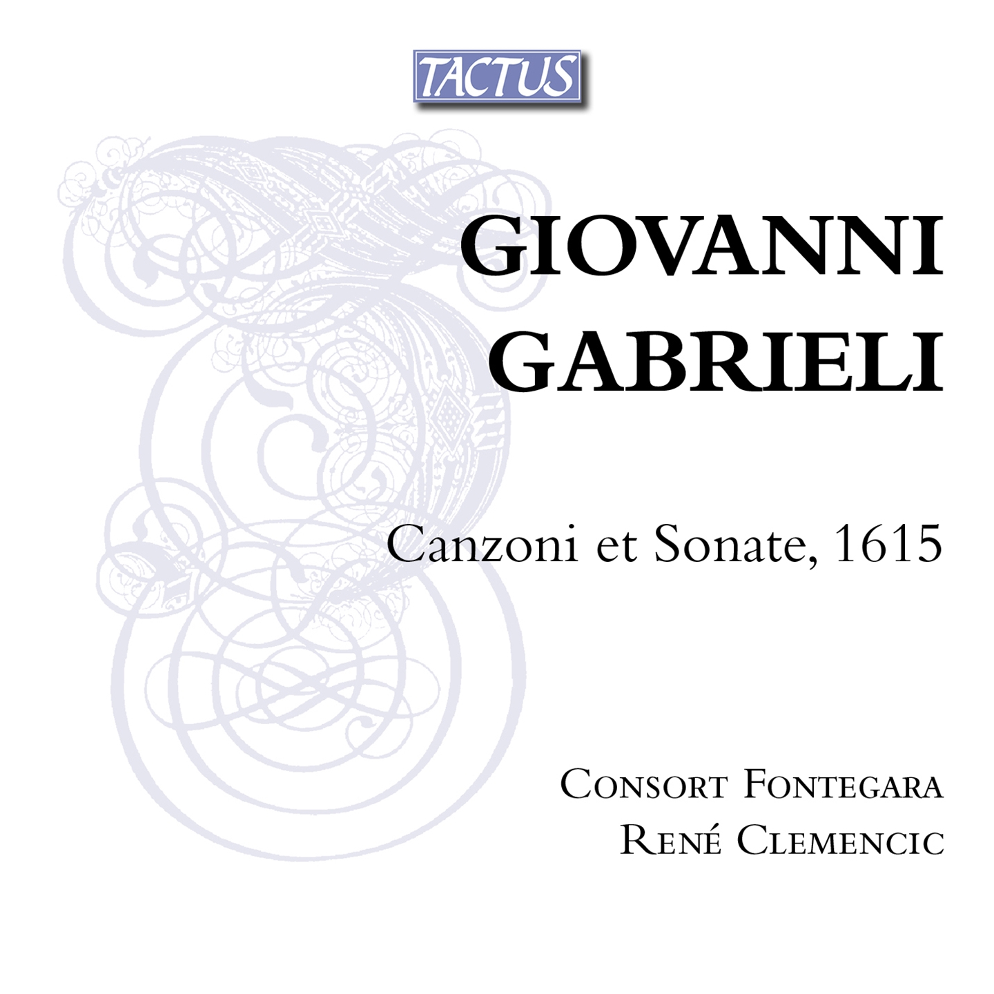 GABRIELI: CANZONI ET SONATE