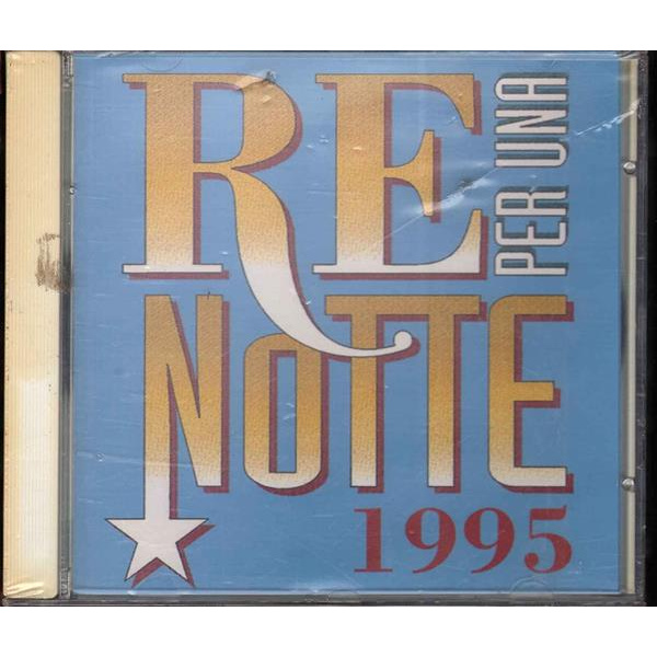 RE PER UNA NOTTE - 1995