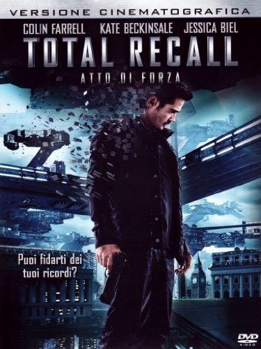 TOTAL RECALL - ATTO DI FORZA