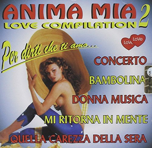 ANIMA MIA COMPILATION VOL.2