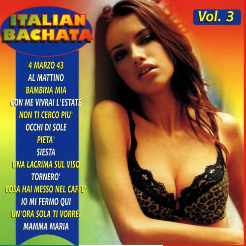 ITALIAN BACHATA VOL.3