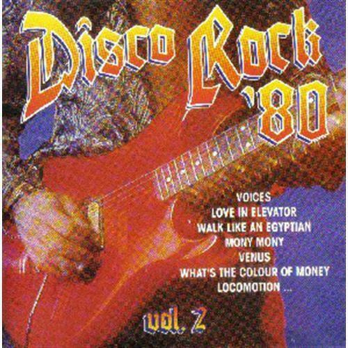 DISCO ROCK '80 VOL. 2