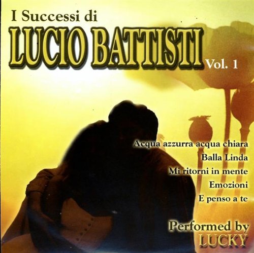 LUCIO BATTISTI PERFORMED BY
