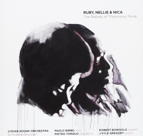 RUBY, NELLIE & NICA - THE BALLADS OF THELONIOUS MONK