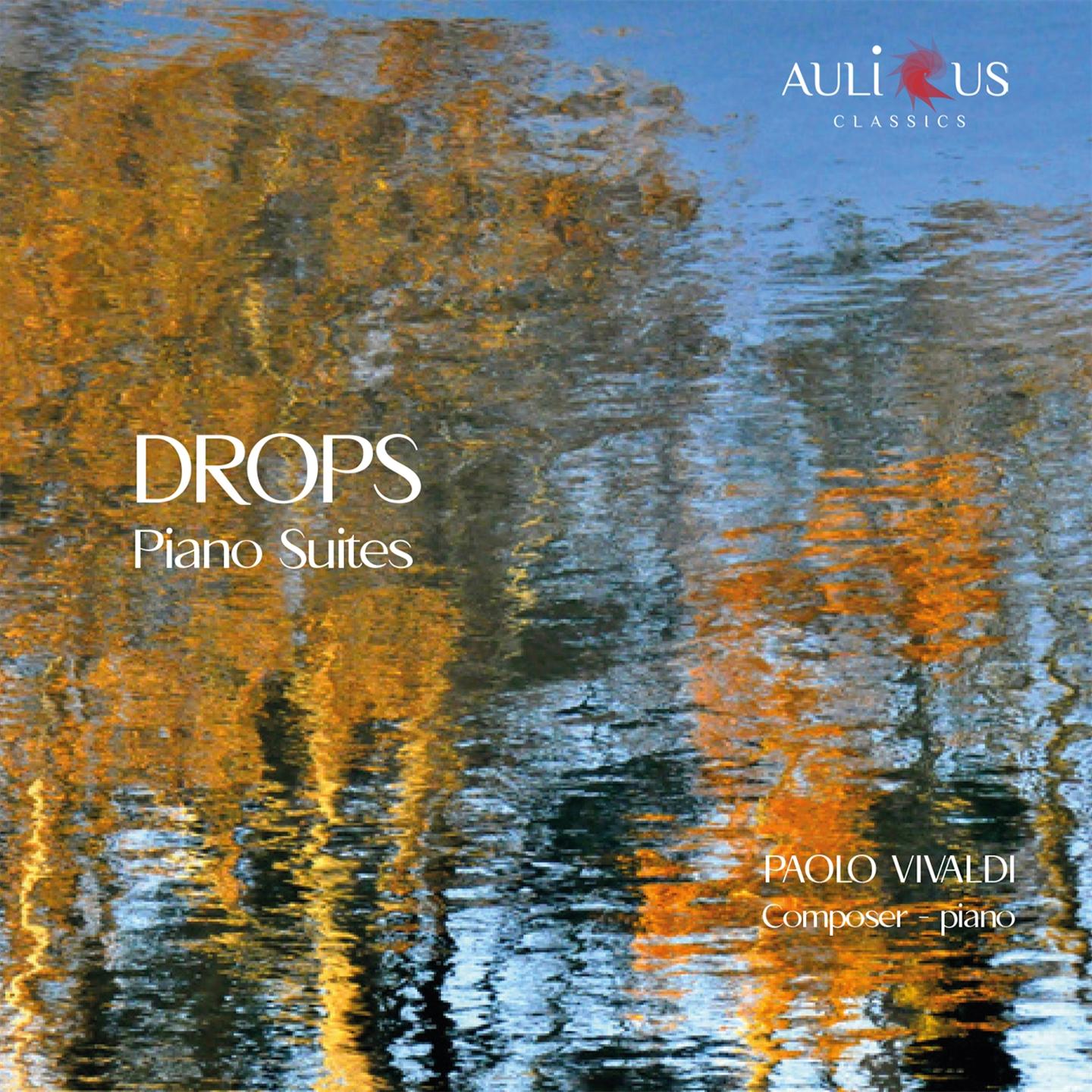 PAOLO VIVALDI: DROPS - PIANO SUITES