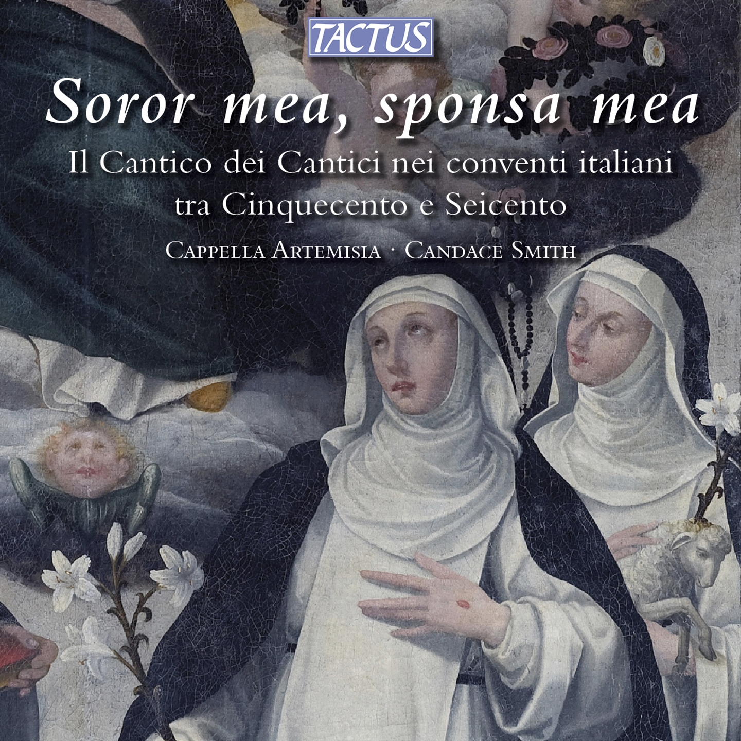 SOROR MEA, SPONSA MEA