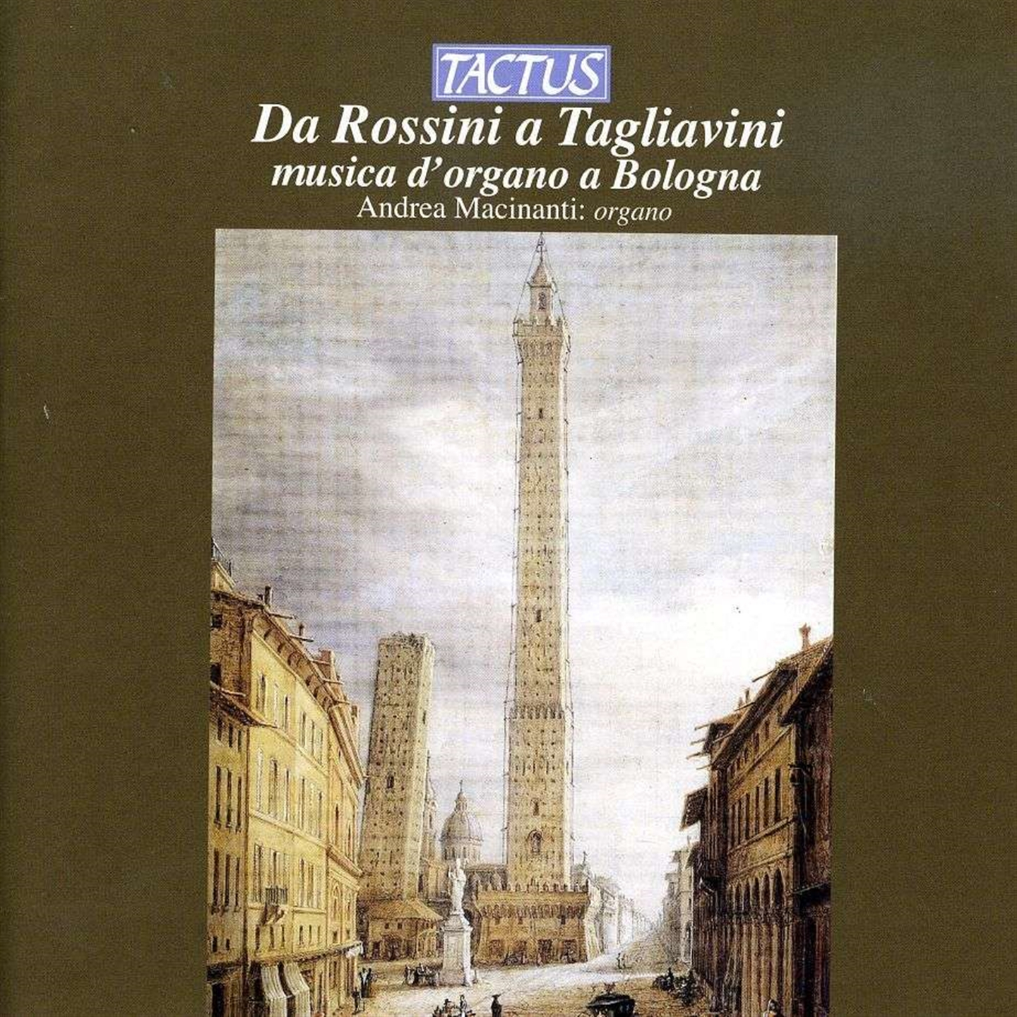 DA ROSSINI A TAGLIAVINI