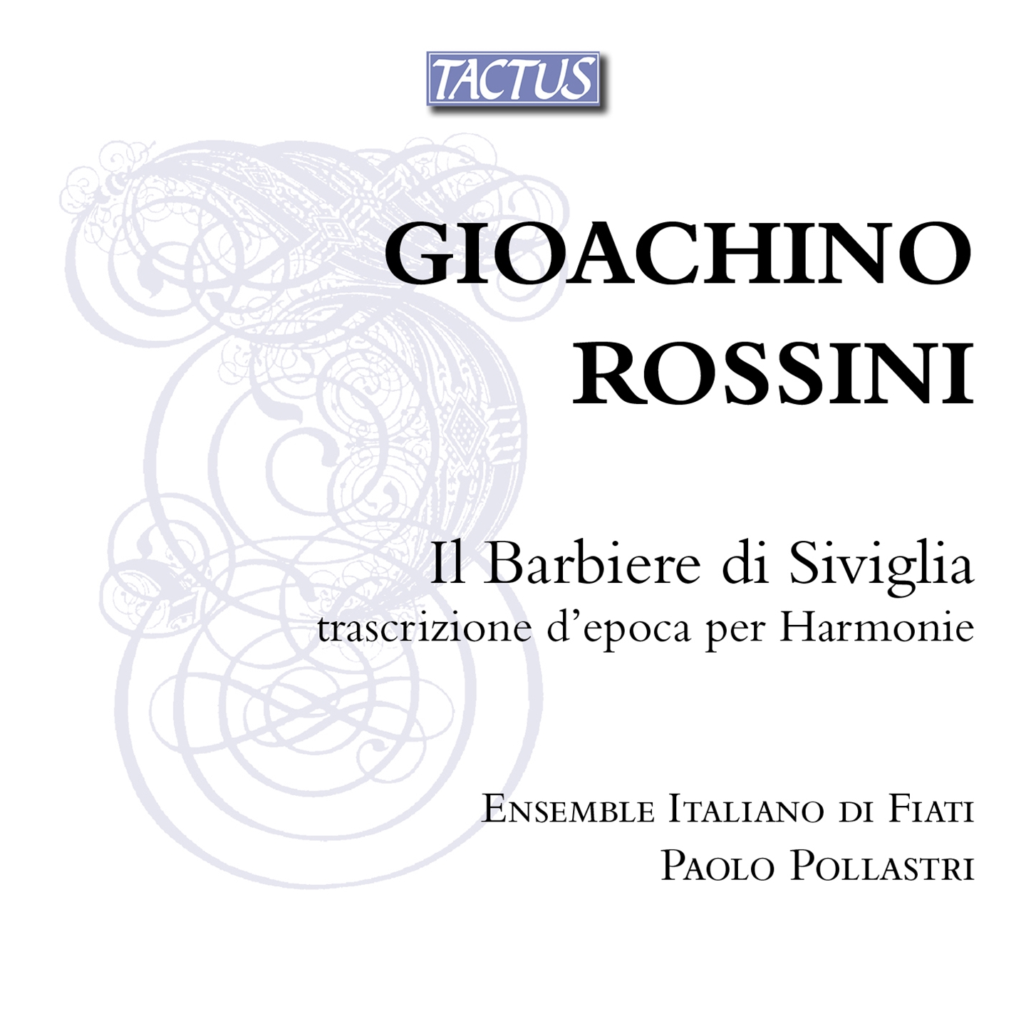 ROSSINI: IL BARBIERE DI SIVIGLIA