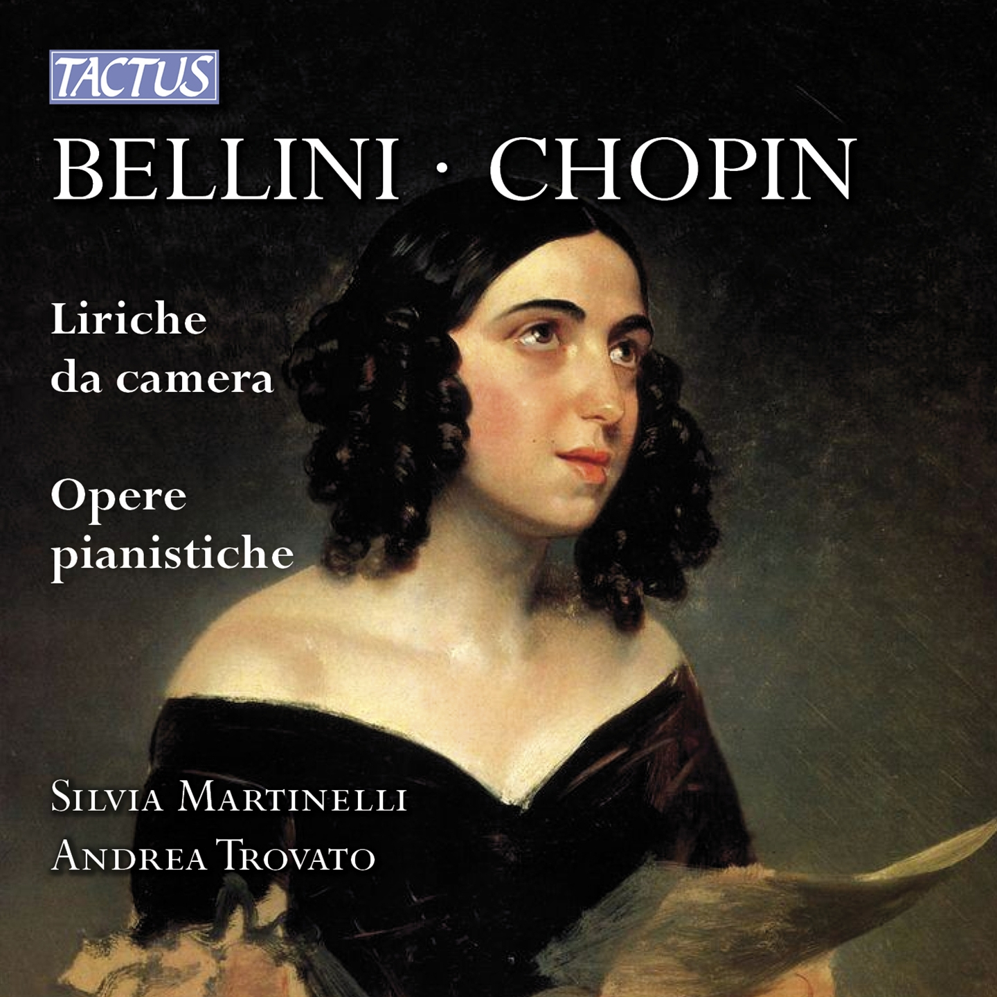 BELLINI-CHOPIN: VOCAL CHAMBER MUSIC, PIANO WORKS