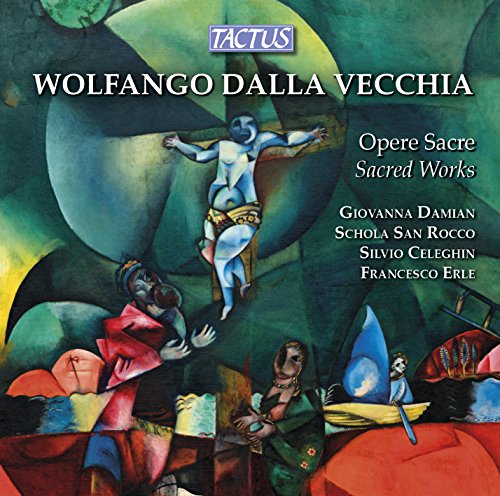 DALLA VECCHIA: OPERE SACRE