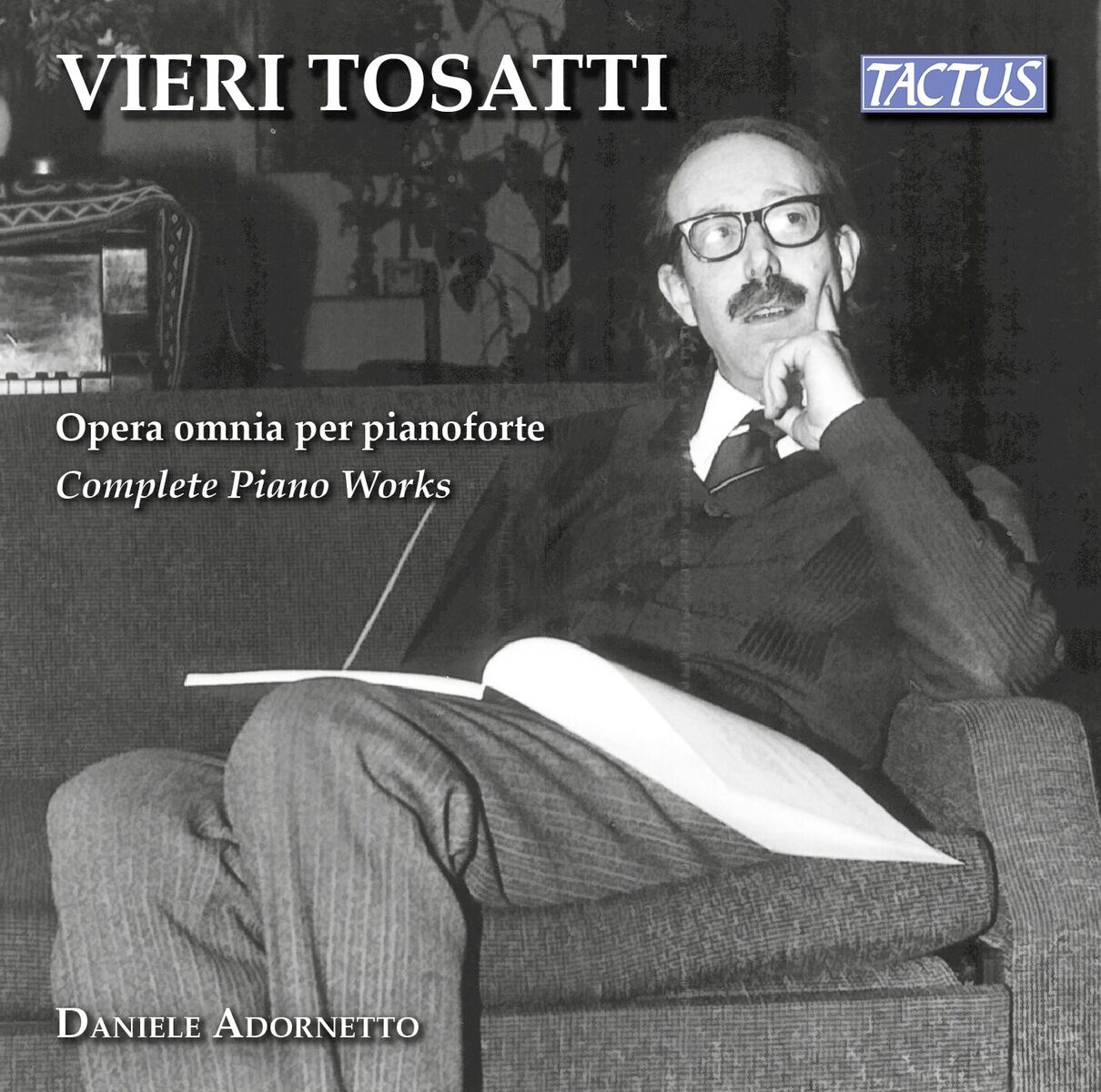 TOSATTI: OPERA OMNIA PER PIANOFORTE