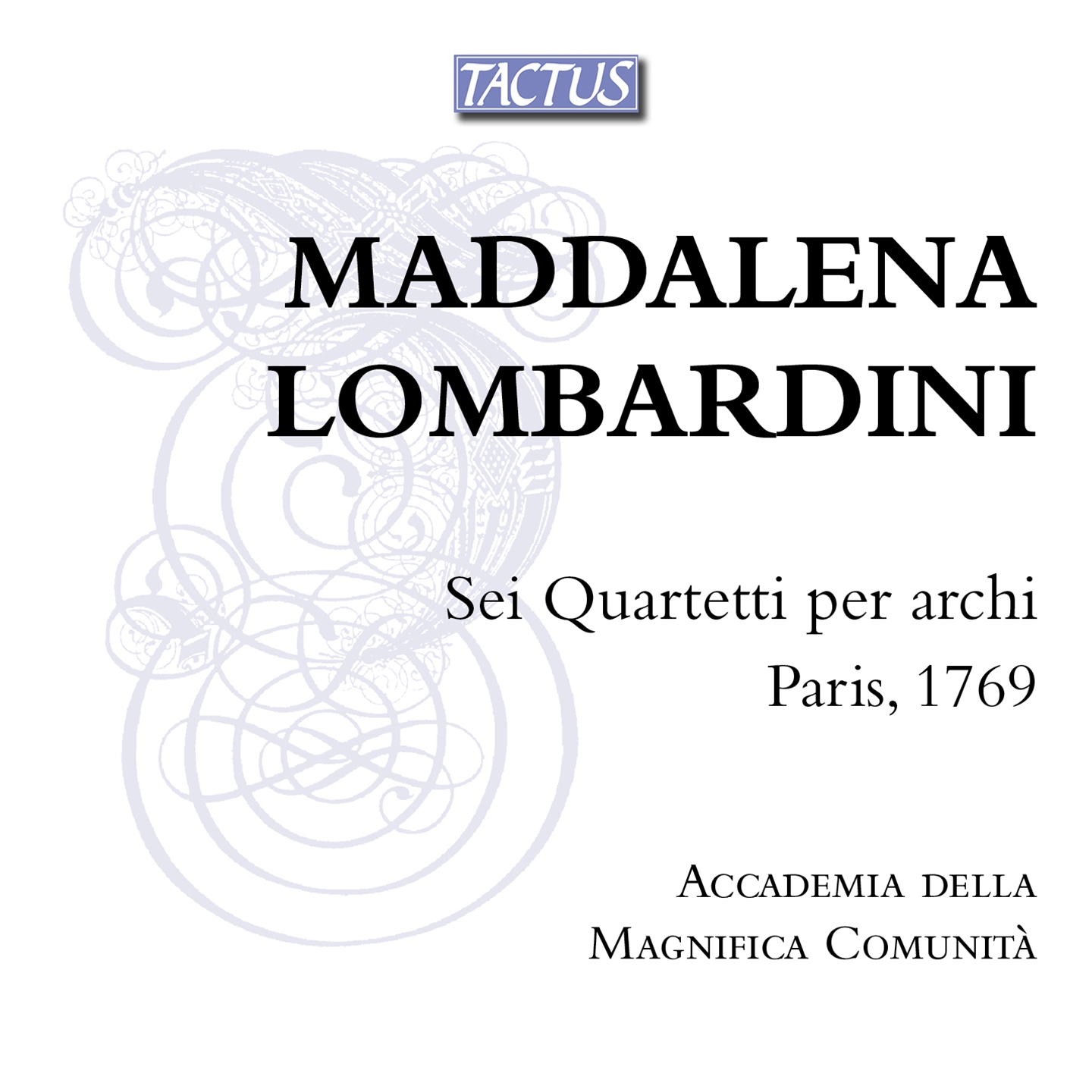 LOMBARDINI: SEI QUARTETTI PER ARCHI