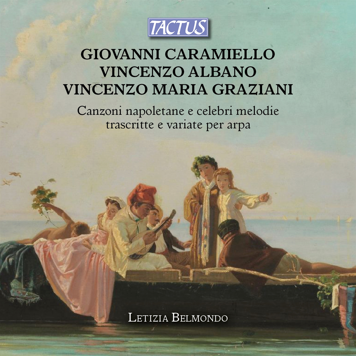 CANZONI NAPOLETANE E CELEBRI MELODIE TRASCRITTE E VARIATE PER ARPA