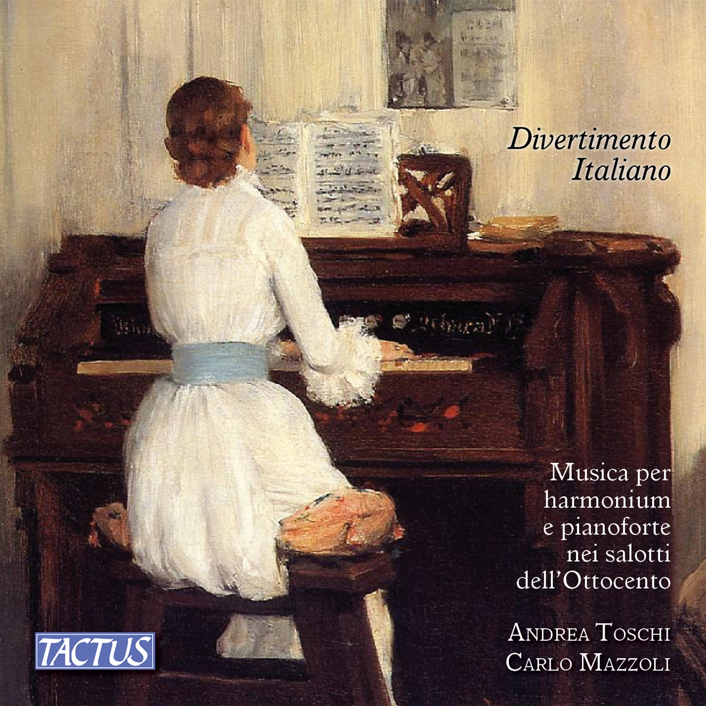 DIVERTIMENTO ITALIANO : MUSICA PER HARMONIUM E PIANOFORTE NEI SALOTTI DELL'800