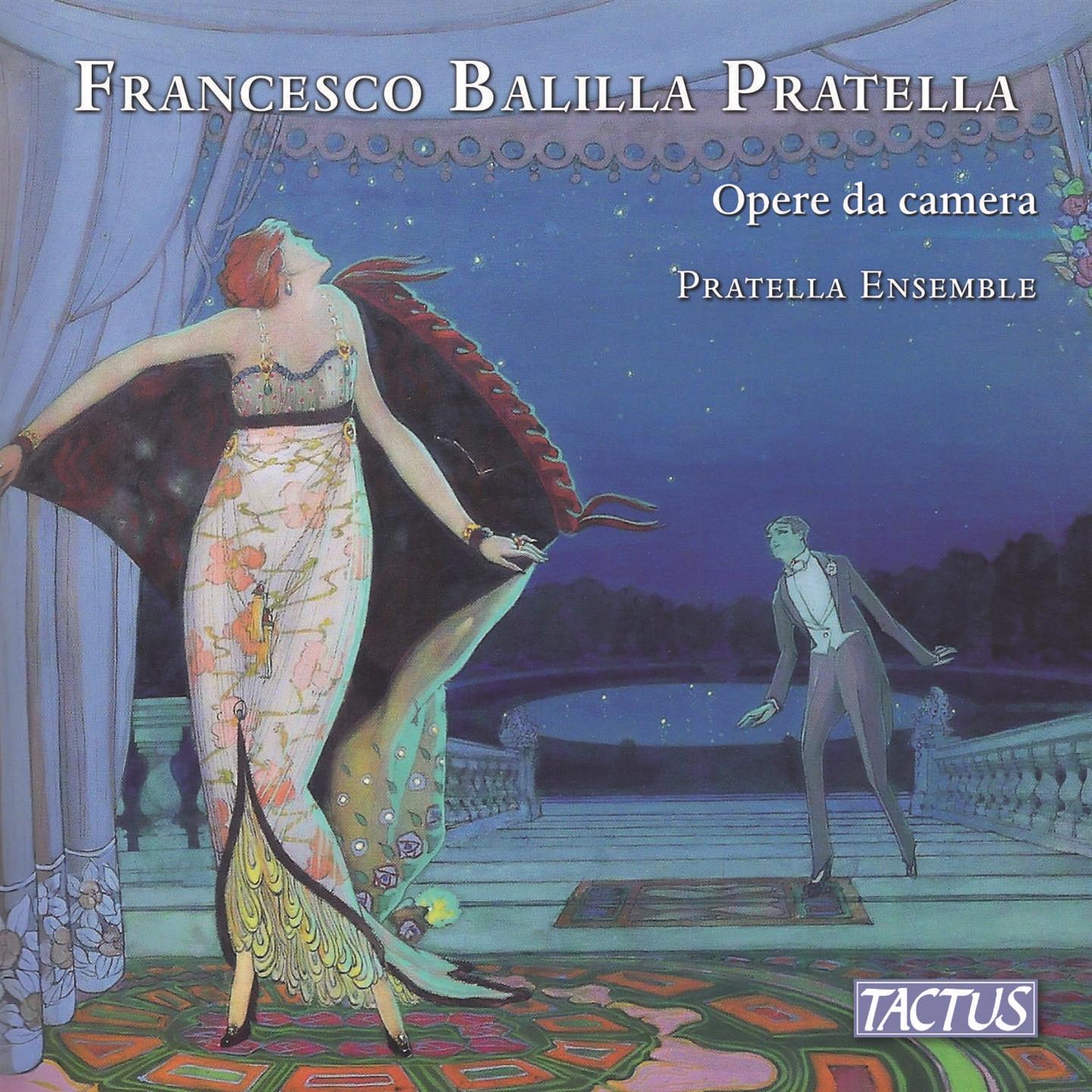 PRATELLA: OPERE DA CAMERA