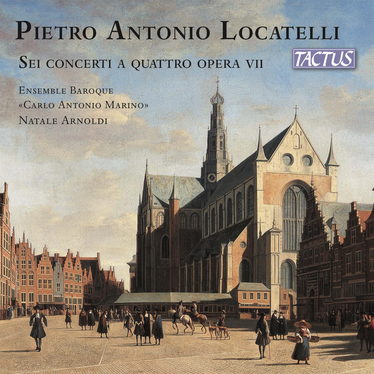 LOCATELLI: SEI CONCERTI A QUATTRO OPERA VII