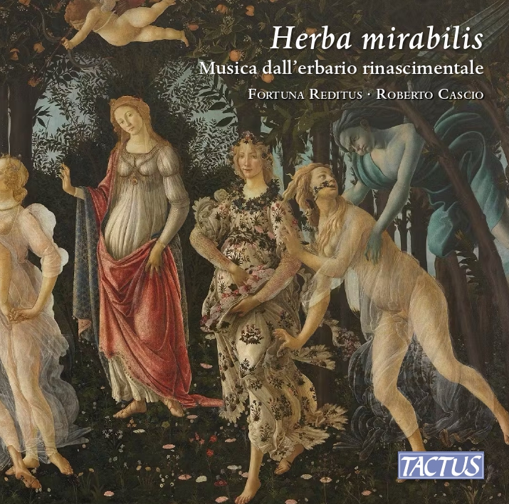 HERBA MIRABILIS - MUSICA DALL'ERBARIO RINASCIMENTALE